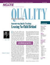 Quality Teaching, NCATE's Newsletter
